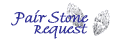Click here for pair stone request